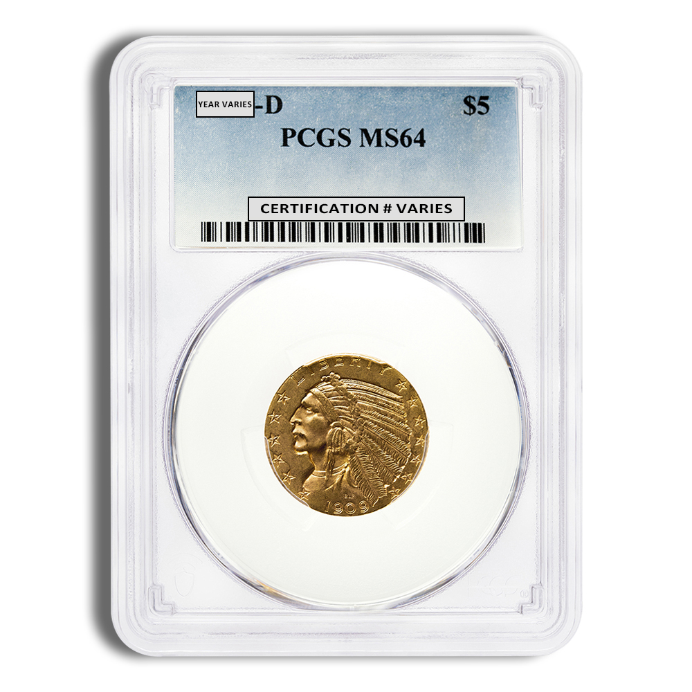 $5 Gold Indian Half Eagle - PCGS MS64 (Random Year)