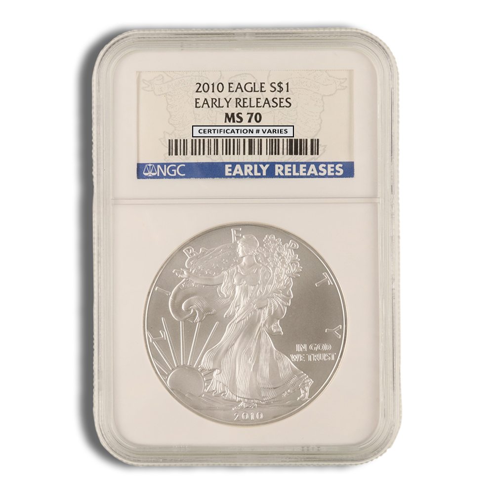 2010 Silver American Eagle - NGC MS70 (Early Releases)