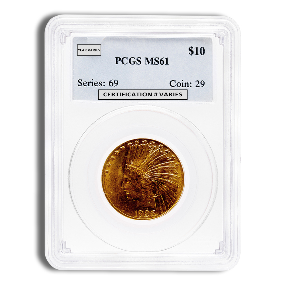 $10 Gold Indian Eagle - PCGS MS61 (Random Year)