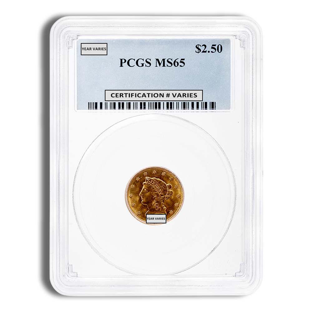 $2.5 Gold Liberty Quarter Eagle - PCGS MS65 (Random Year)