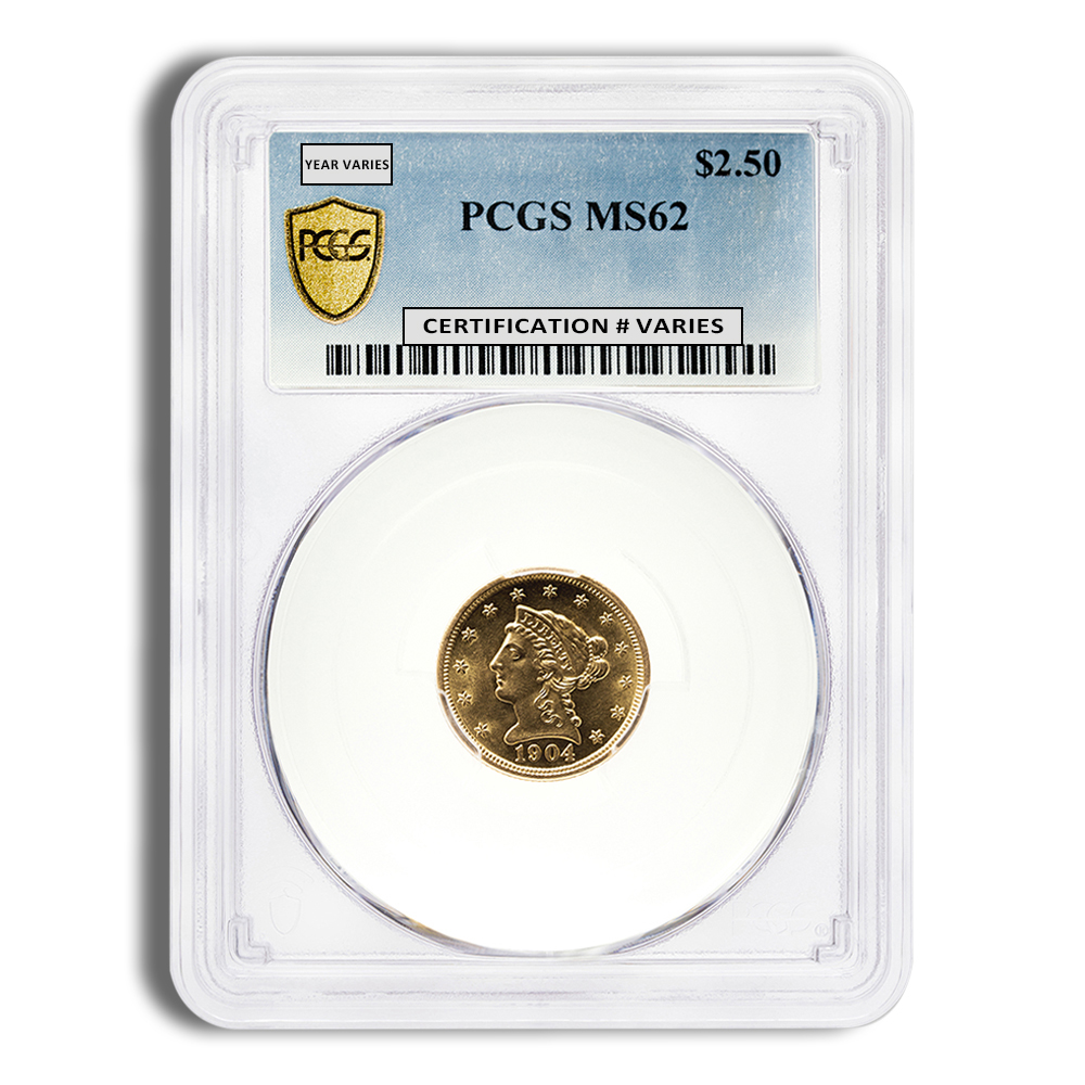 $2.5 Gold Liberty Quarter Eagle - PCGS MS62 (Random Year)