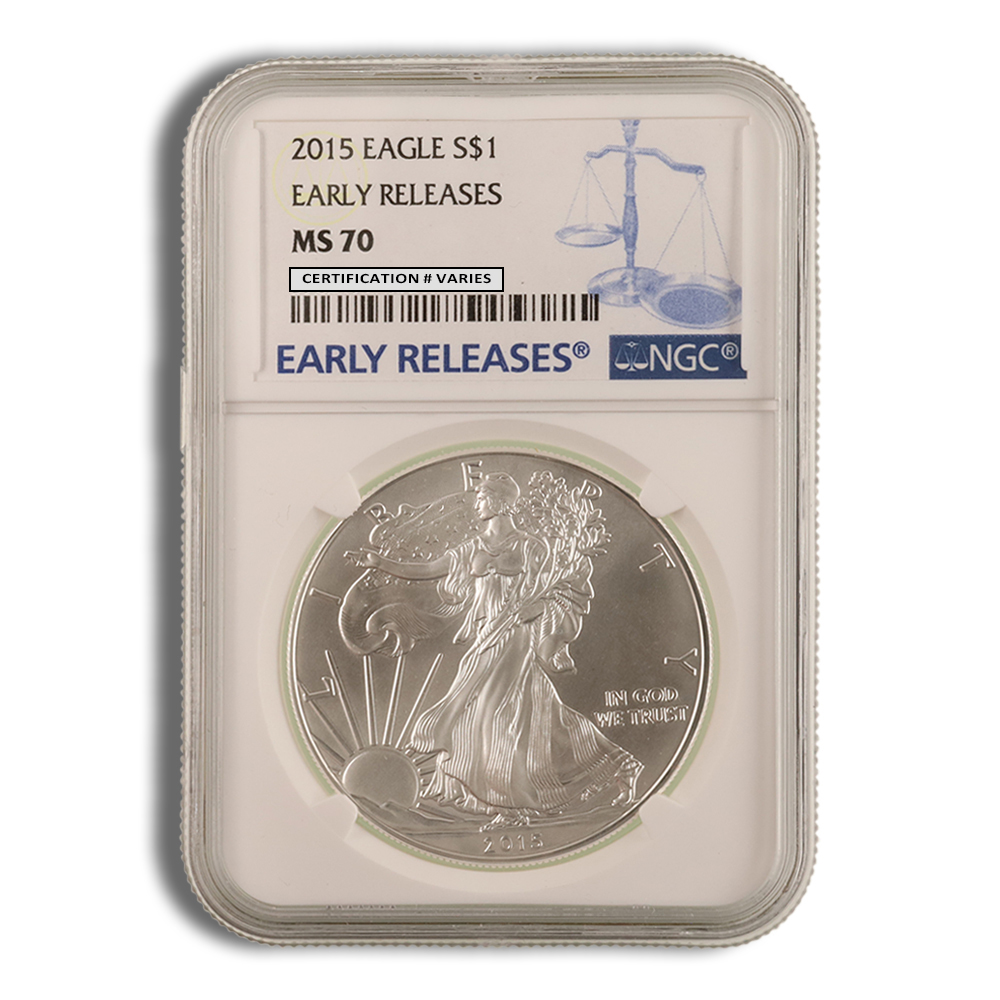 2015 Silver American Eagle - NGC MS70 (Early Releases)