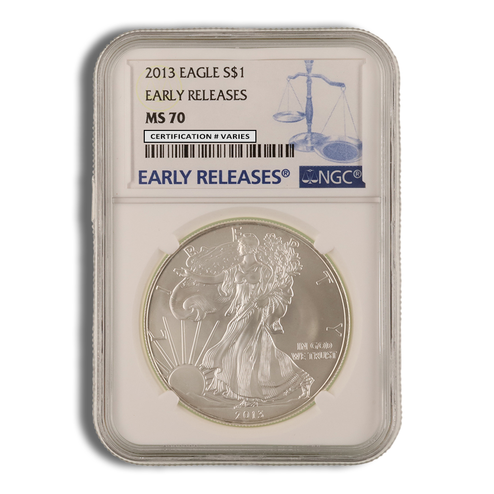 2013 Silver American Eagle - NGC MS70 (Early Releases)