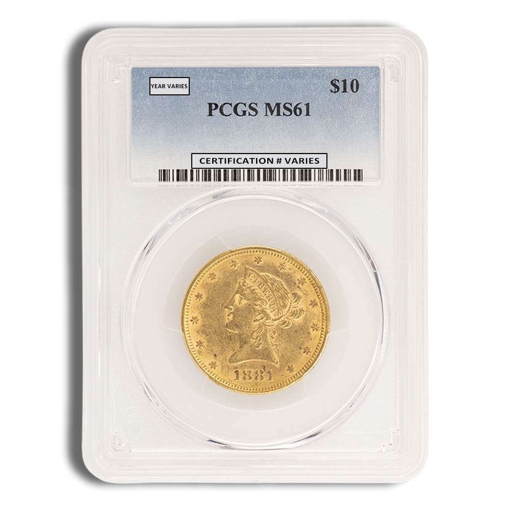 $10 Gold Liberty Eagle - PCGS MS61 (Random Year)